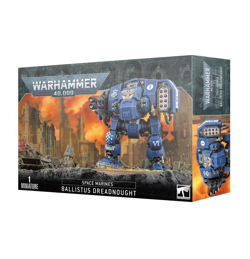 SPACE MARINES: BALLISTUS DREADNOUGHT<br>(Shipped in 14-28 days)
