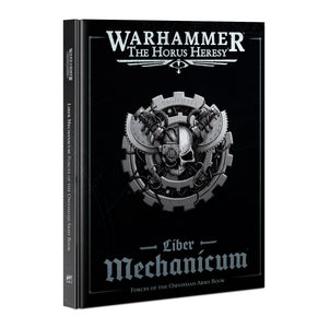 LIBER MECHANICUM: FORCES/OMNISSIAH (ENG)<br>(Shipped in 14-28 days)