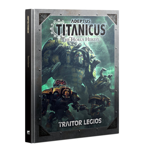 ADEPTUS TITANICUS: TRAITOR LEGIOS<br>(Shipped in 14-28 days)