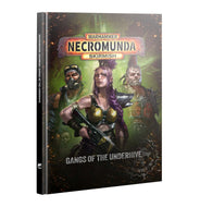 NECROMUNDA: GANGS OF THE UNDERHIVE<br>(Shipped in 14-28 days)
