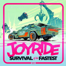 Load image into Gallery viewer, Joyride: Survival of the Fastest
