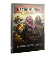 NECROMUNDA: GANGS OF THE OUTLANDS<br>(Shipped in 14-28 days)