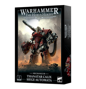 MECHANICUM THANATAR CALIX SIEGE AUTOMATA<br>(Shipped in 14-28 days)