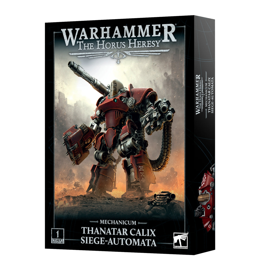 MECHANICUM THANATAR CALIX SIEGE AUTOMATA<br>(Shipped in 14-28 days)
