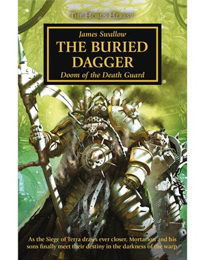 HORUS HERESY: THE BURIED DAGGER (PB)<br>(Shipped in 14-28 days)